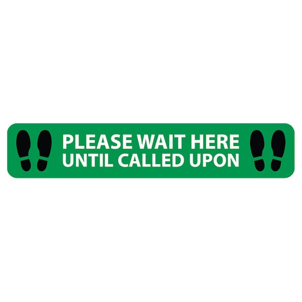 Identity Group Please Wait Here Until Called Upon, Green, 15" 8629XGR